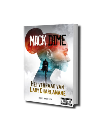 Mack Dime, het verraad van Lady Charlamene