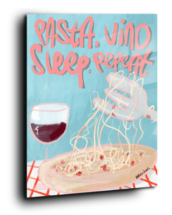 Vino, pasta, sleep, repeat