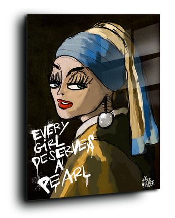 Every girl deserves a pearl (lady with the pearl)