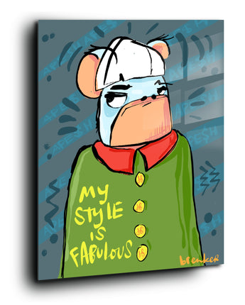 My style is fabulous  Mad Monkey