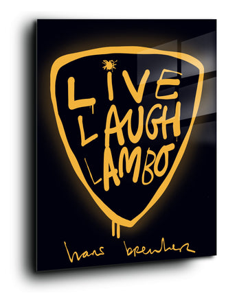 Live. Laugh. Lambo