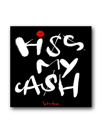 Kiss my cash zwart